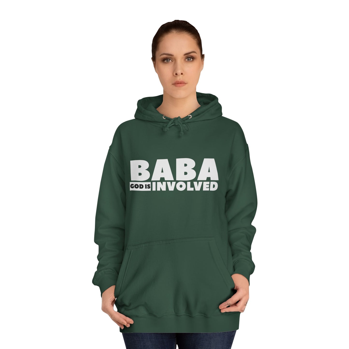 Unisex College Hoodie  « Baba God is involved »