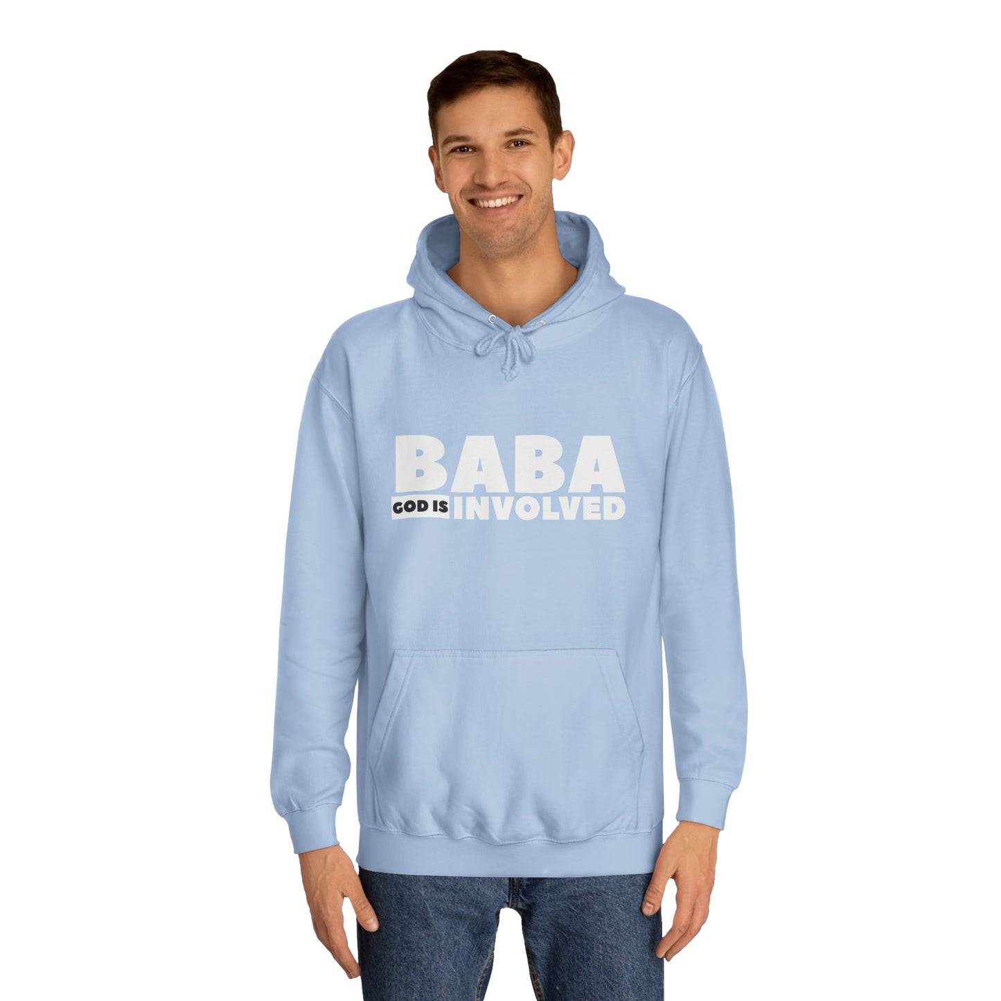 Unisex College Hoodie  « Baba God is involved »