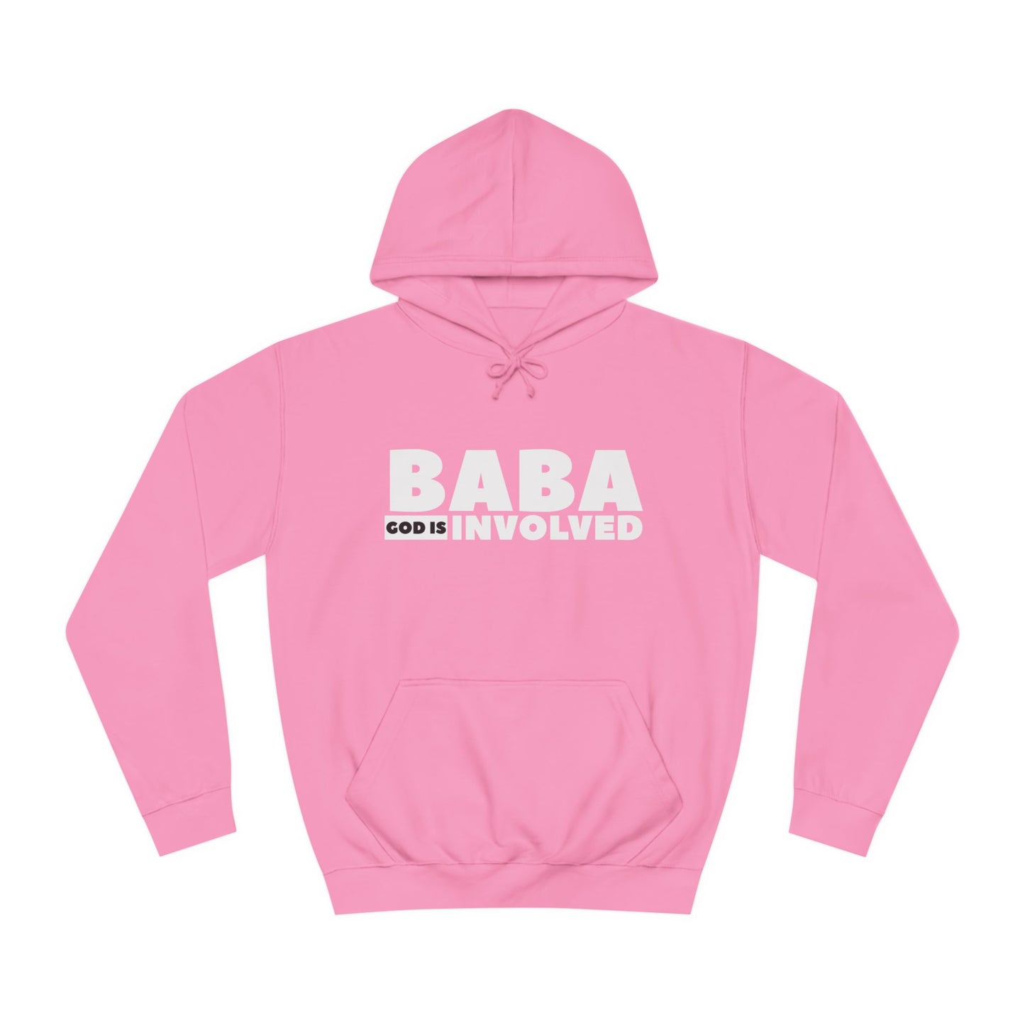 Unisex College Hoodie  « Baba God is involved »