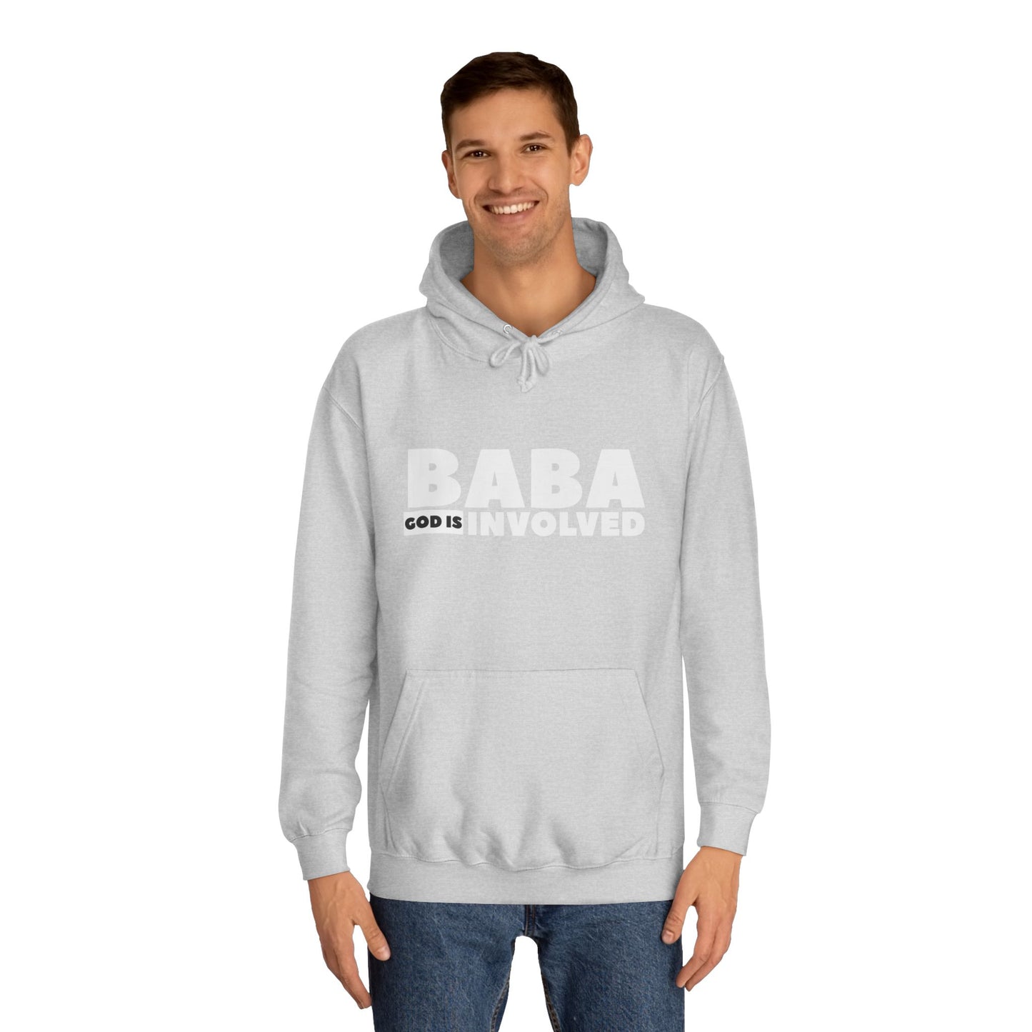 Unisex College Hoodie  « Baba God is involved »