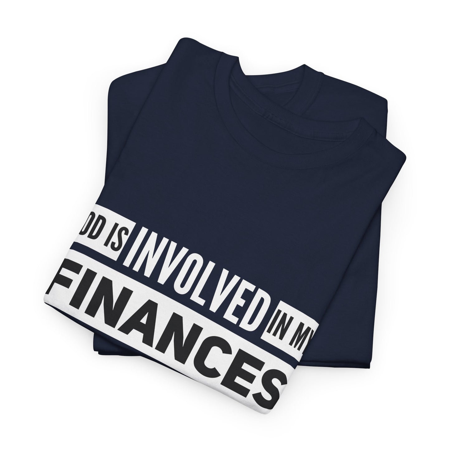 Unisex Heavy Cotton Tee « God is involved in my finances »